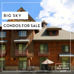 Big Sky Condos For Sale